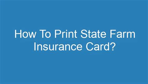 Does State Farm Allow Printed Insurance Card
